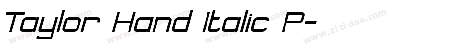 Taylor Hand Italic P字体转换